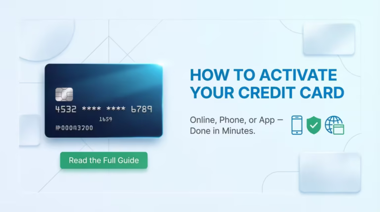 Step-by-step guide to activating a Capital One credit card online or by phone