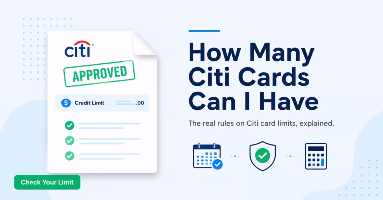 Credit card approval letter beside bold text asking how many Citi cards a person can have