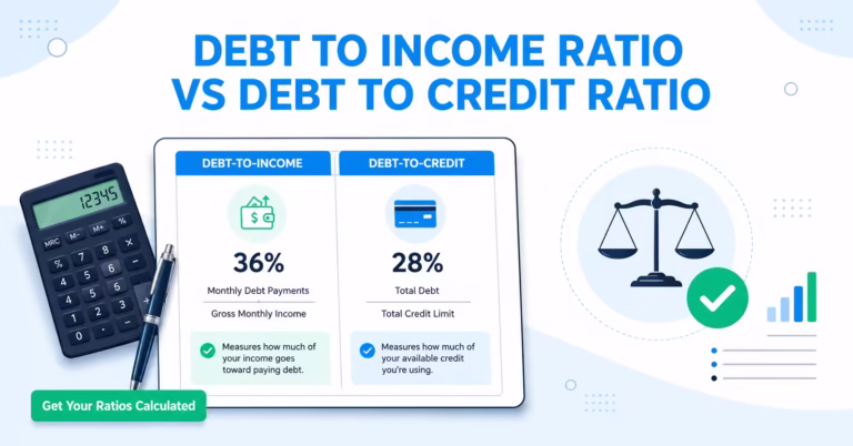 Comparison worksheet showing debt to income ratio and debt to credit ratio side by side with a calculator