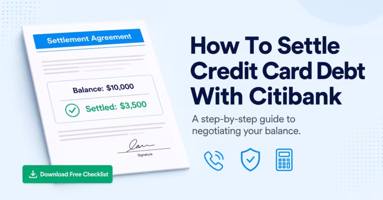 Settlement agreement document next to a guide on how to settle credit card debt with Citibank